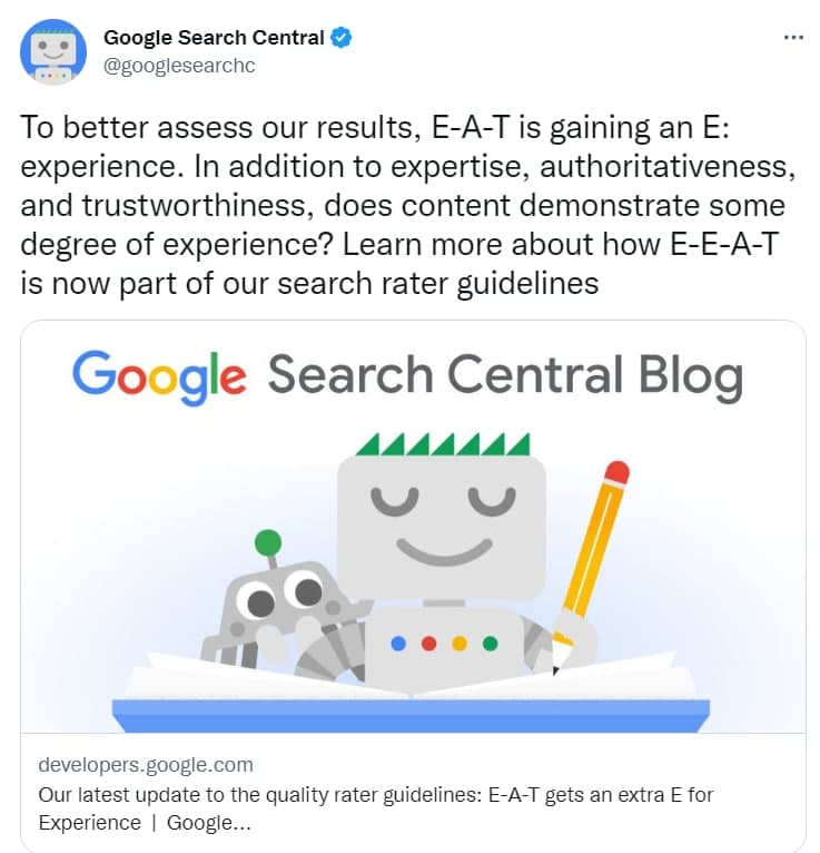 Google офіційно додає ще одну літеру E до EAT. Наразі це E-E-A-T. Experience — безпосередній досвід…