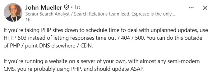 Допис John Mueller у LinkedIn про код 503 на час позапланового оновлення PHP