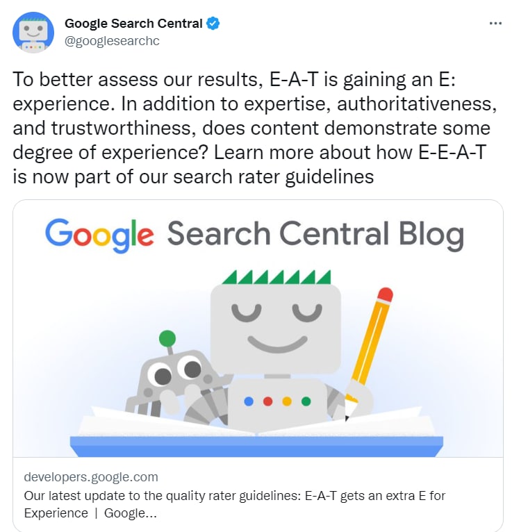 Google офіційно додає ще одну літеру E до EAT. Наразі це E-E-A-T. Experience — безпосередній досвід…